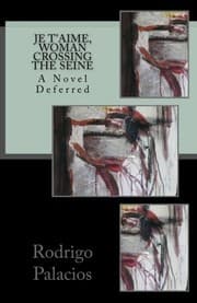 Tapa de Je t'aime, Woman Crossing the Seine A Novel Deferred