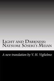 Tapa de Light and Darkness : Natsume Sôseki's Meian