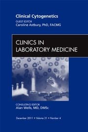 Tapa de Clinical Cytogenetics, An Issue of Clinics in Laboratory Medicine