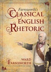 Tapa de Farnsworth's Classical English Rhetoric