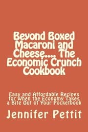 Tapa de Beyond Boxed Macaroni and Cheese.... The Economic Crunch Cookbook
