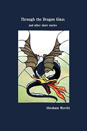 Tapa de Through the Dragon Glass and Other Stories