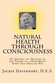 Tapa de Natural Health Through Consciousness