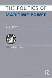Tapa de The Politics of Maritime Power