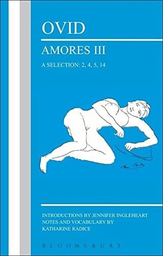 Tapa de Ovid : Amores III, a Selection