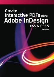 Tapa de Create Interactive PDFs Using Adobe InDesign CS5 & CS 5.5