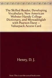 Tapa de The Skilled Reader, Developing Vocabulary, New American Webster Handy College Dictionary, and MyReadingLab with Pearson eText -- Valuepack Access Card