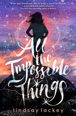 Tapa de All the Impossible Things
