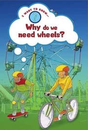 Tapa de Why Do We Need Wheels?