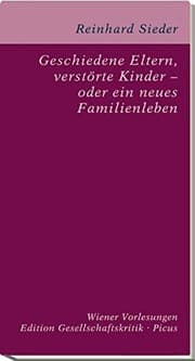 Tapa de Geschiedene Eltern, verstörte Kinder - oder ein neues Familienleben?
