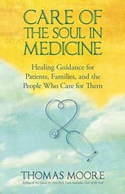 Tapa de Care Of The Soul In Medicine
