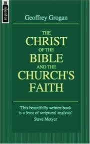 Tapa de Christ of the Bible and the Church's Faith (Mentor)