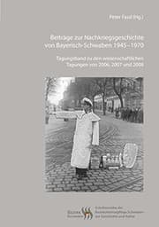 Tapa de Beiträge zur Nachkriegsgeschichte von Bayerisch-Schwaben 1945-1970