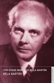 Tapa de The Stage Works of Béla Bartók