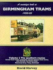 Tapa de A nostalgic look at Birmingham trams, 1933-1953