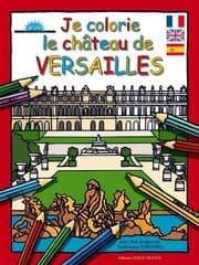 Tapa de Je colorie le château de Versailles
