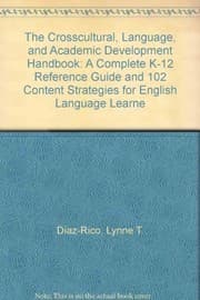 Tapa de The Crosscultural, Language, and Academic Development Handbook + 102 Content Strategies for English Language Learners : Teaching for Academic Success in Grades 3-12