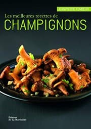 Tapa de Les meilleures recettes de champignons