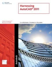 Tapa de AutoCAD 2011 Course Notes for  for Krishnan/Stellman's Harnessing AutoCAD 2011