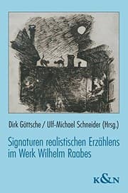 Tapa de Signaturen realistischen Erzählens im Werk Wilhelm Raabes