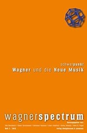 Tapa de wagnerspectrum 2/2010 : 6. Jahrgang. Schwerpunkt