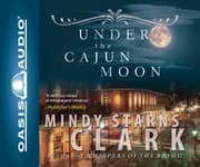 Tapa de Under the Cajun moon