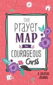 Tapa de The Prayer Map for Courageous Girls: A Creative Journal
