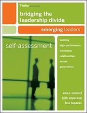 Tapa de Bridging the Leadership Divide : Building High-Performance Leadership Relationships Across Generations Self-Assessment