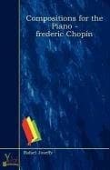 Tapa de Compositions for the Piano - Frederic Chopin