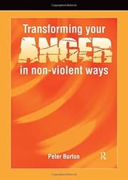 Tapa de Transforming Your Anger in Non-Violent Ways