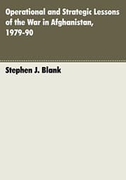 Tapa de Operational and Strategic Lessons of the War in Afghanistan, 1979-90