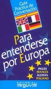 Tapa de Para entenderse por Europa