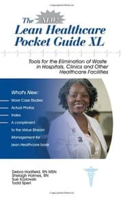 Tapa de The New Lean Healthcare Pocket Guide XL - Tools for the Elimination of Waste in Hospitals, Clinics and Other Healthcare Facilities