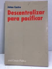 Tapa de Descentralizar para pacificar