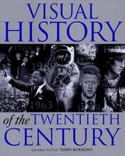 Tapa de The Visual History of the Twentieth Century