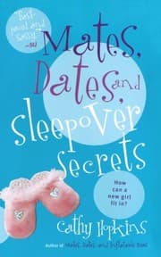 Tapa de Mates, Dates, and Sleepover Secrets