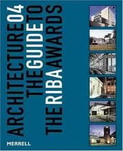 Tapa de Architecture 04: The Guide to the RIBA Awards (Architecture: The Guide to the Riba Awards)