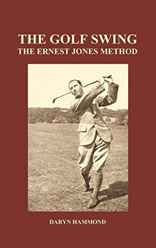 Tapa de The Golf Swing, the Ernest Jones Method
