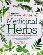 Tapa de National Geographic Guide to Medicinal Herbs the World's Most Effective Healing Plants