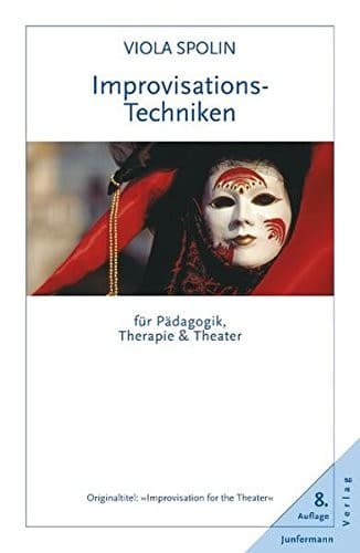 Tapa de Improvisationstechniken für Pädagogik, Therapie und Theater.