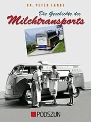 Tapa de Die Geschichte des Milchtransports