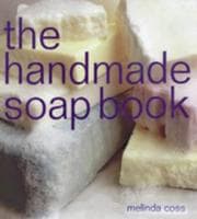 Tapa de The Handmade Soap Book (The Handmade Series)