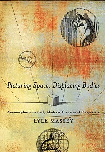 Tapa de Picturing Space, Displacing Bodies