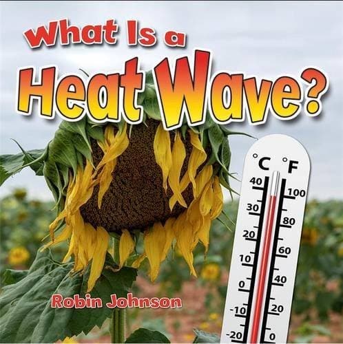 Tapa de What Is a Heat Wave?