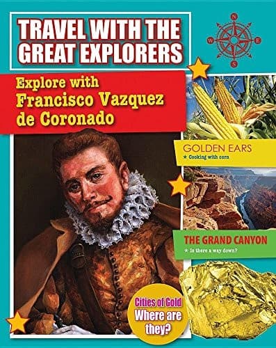 Tapa de Explore with Francisco Vazquez de Coronado