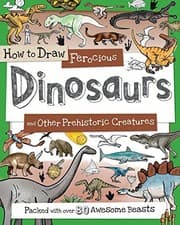 Tapa de How to Draw Ferocious Dinosaurs and Other Prehistoric Creatures