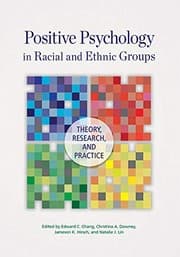 Tapa de Positive Psychology in Racial and Ethnic Groups