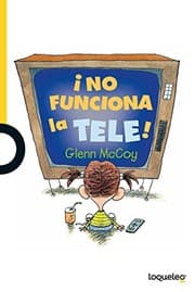 Tapa de ¡No funciona la tele! / Penny Lee and Her TV  Spanish Edition