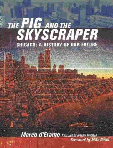 Tapa de Pig and the Skyscraper : Chicago