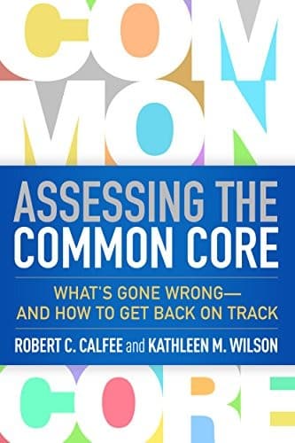 Tapa de Assessing the Common Core